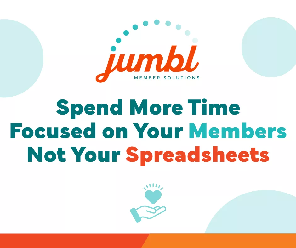 Spend More Time Focused on Your Members Not Your Spreadsheets